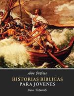 Historias B?blicas para J?venes: Nuevo Testamento