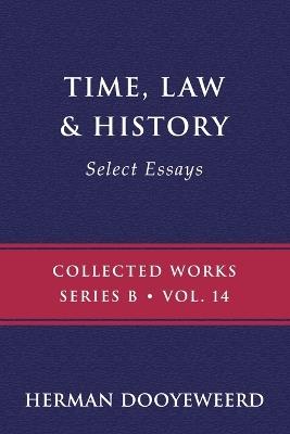Time, Law & History - Herman Dooyeweerd - cover