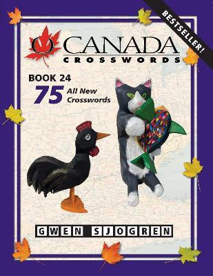 O Canada Crosswords Book 24 - Gwen Sjogren - cover