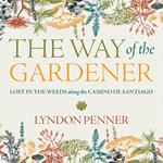 The Way of the Gardener