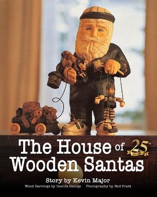 The House of Wooden Santas - Kevin Major - cover