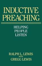 Inductive Preaching: Helping People Listen