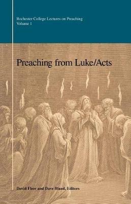 Preaching from Luke/Acts - David Fleer,Dave Bland - cover