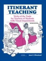 Itinerant Teaching: Tricks of the Trade for Teachers of Students with Visual Impairments, Second Edition - Jean E Olmstead - cover