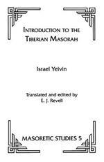 Introduction to the Tiberian Masorah