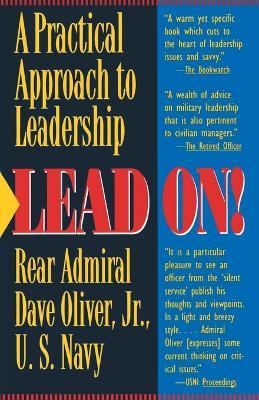 Lead On!: A Practical Guide to Leadership - Dave Oliver - cover