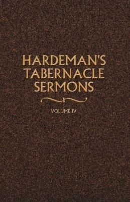 Hardeman's Tabernacle Sermons Volume IV - N B Hardeman - cover