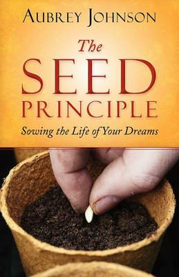 The Seed Principle - Aubrey Johnson - cover