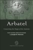 Arbatel: Concerning the Magic of the Ancients