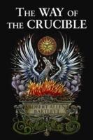 The Way of the Crucible