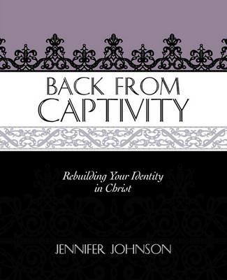 Back From Captivity - Jennifer Johnson - cover