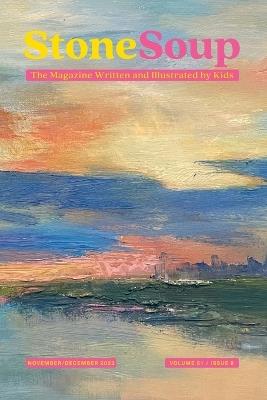 Stone Soup Magazine: November/December 2023 - cover