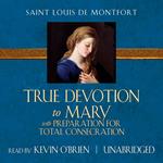 True Devotion to Mary