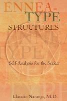 Ennea-type Structures: Self-Analysis for the Seeker - Claudio Naranjo - cover