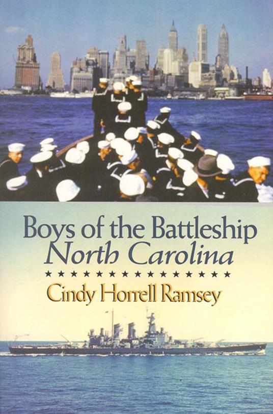 Boys of the Battleship North Carolina