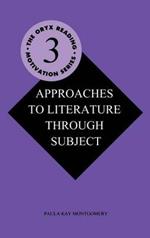 Approaches to Literature through Subject