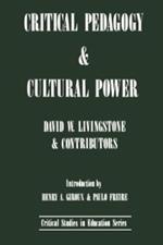 Critical Pedagogy and Cultural Power