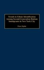 Trends in Ethnic Identification Among Second-Generation Haitian Immigrants in New York City