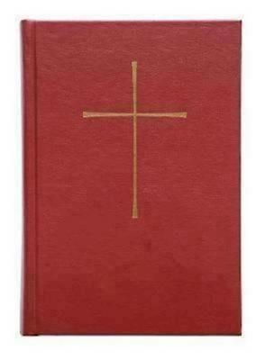 The Book of Common Prayer: And Administration of the Sacraments and Other Rites and Ceremonies of the Church - cover