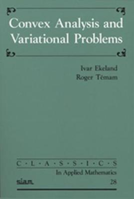 Convex Analysis and Variational Problems - Ivar Ekeland,Roger Temam - cover