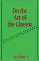 On the Art of the Cinema: April 11,1973