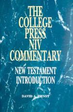 College Press NIV Commentary: New Testament Introduction