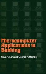 Microcomputer Applications in Banking