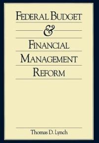 Federal Budget and Financial Management Reform - Thomas Lynch - cover