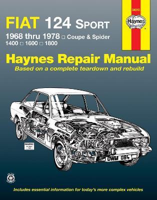 Fiat 124 Sport Coupe & Spider (1968-1978) Haynes Repair Manual (USA) - Haynes Publishing - cover