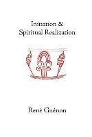 Initiation and Spiritual Realization