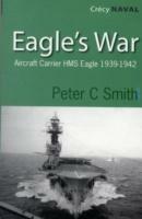 Eagles War: The War Diary of an Aircraft Carrier