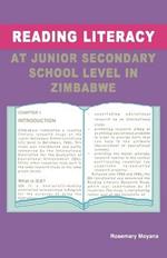 Reading Literacy at Junior Secondary School Level in Zimbabwe