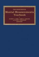 The Eighteenth Mental Measurements Yearbook