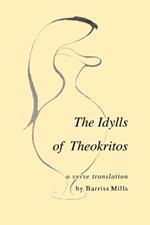 The Idylls of Theokritos