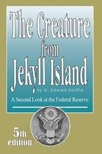 Creature from Jekyll Island