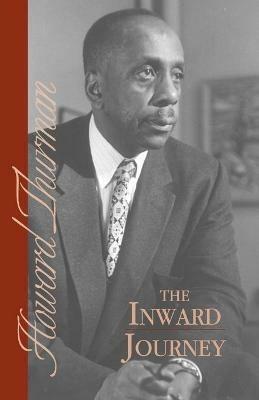 The Inward Journey - Howard Thurman - cover