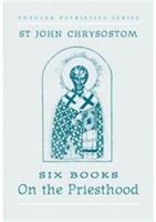 On the Priesthood - Chrysostom John - cover