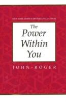 The Power within You - John Roger - cover