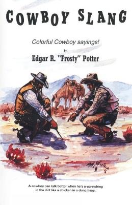 Cowboy Slang - Edgar Potter - cover