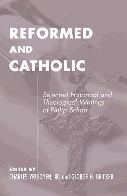 Reformed and Catholic - cover