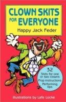 Clown Skits for Everyone - Happy Jack Fedar - cover