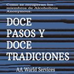 Doce Pasos y Doce Tradiciones