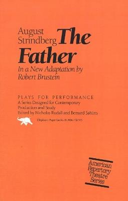 The Father - August Strindberg,Robert Brustein - cover