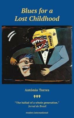 Blues for a Lost Childhood - Antonio Torres - cover