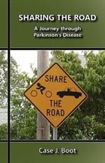 Sharing the Road: A Journey Through Parkinson's Disease