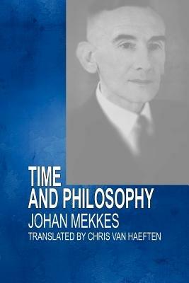 Time and Philosophy - Johan Mekkes - cover