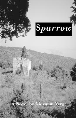 Sparrow : A Novel - Giovanni Verga - cover