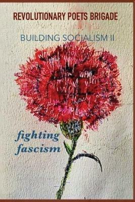 Building Socialism, Volume 2 - Fighting Fascism - cover