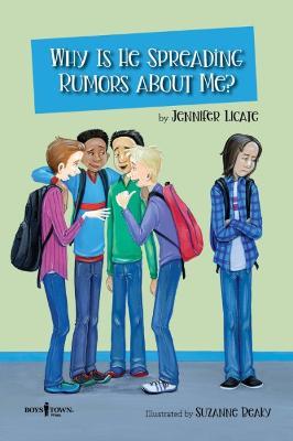 Why is He Making Up Rumors About Me? - Jennifer Licate - cover