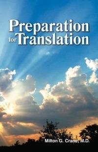 Preparation for Translation - Milton G Crane - cover